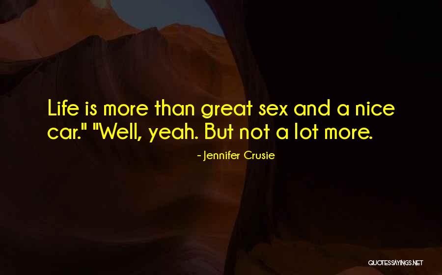 Great Car Quotes By Jennifer Crusie