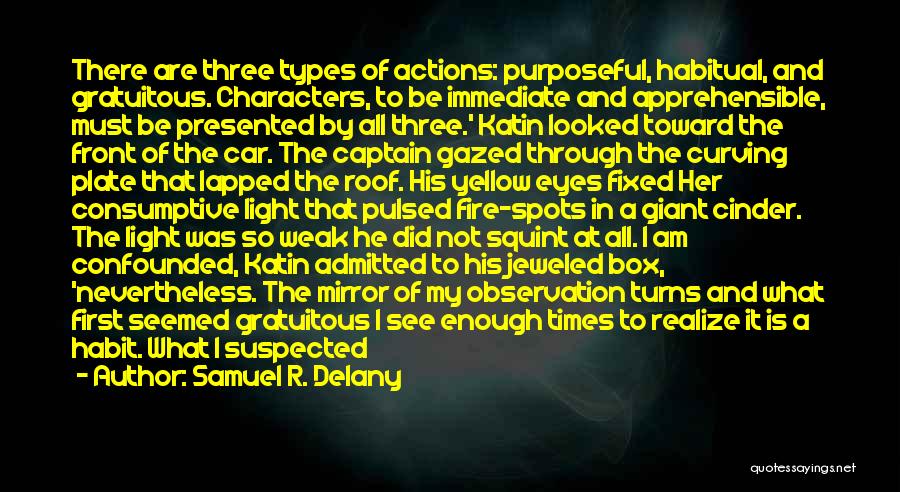 Great Car Quotes By Samuel R. Delany