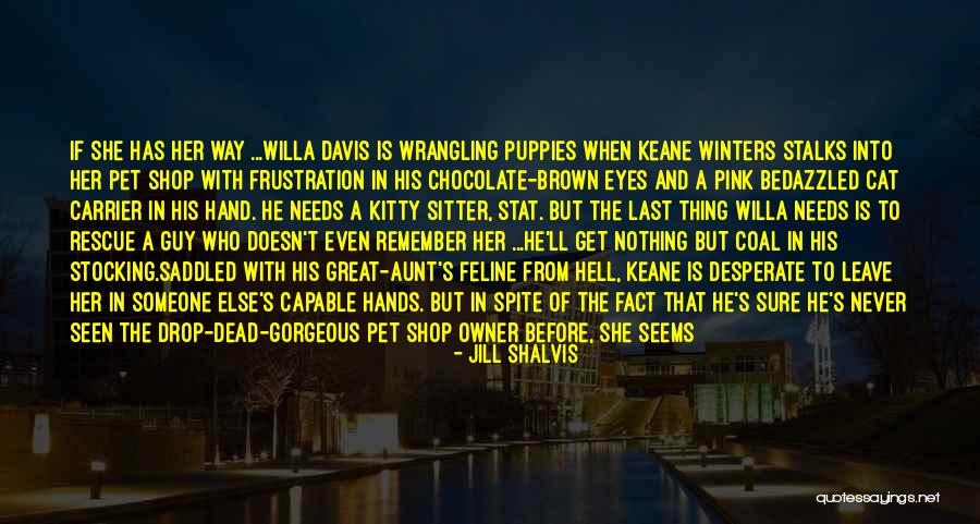 Great Cat Quotes By Jill Shalvis Great Cat Quotes By Jill Shalvis