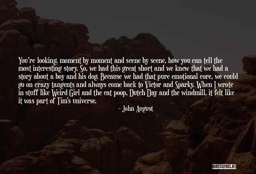 Great Cat Quotes By John August Great Cat Quotes By John August