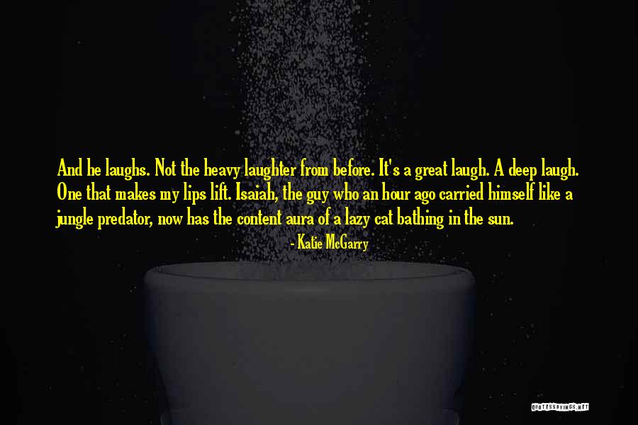 Great Cat Quotes By Katie McGarry Great Cat Quotes By Katie McGarry