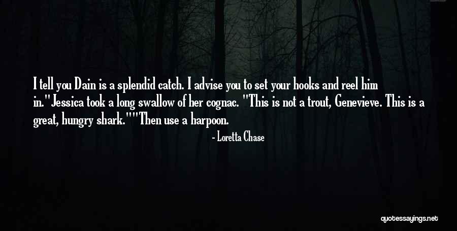 Great Catch Quotes By Loretta Chase Great Catch Quotes By Loretta Chase