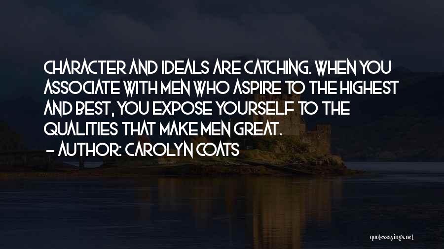 Great Catching Up Quotes By Carolyn Coats