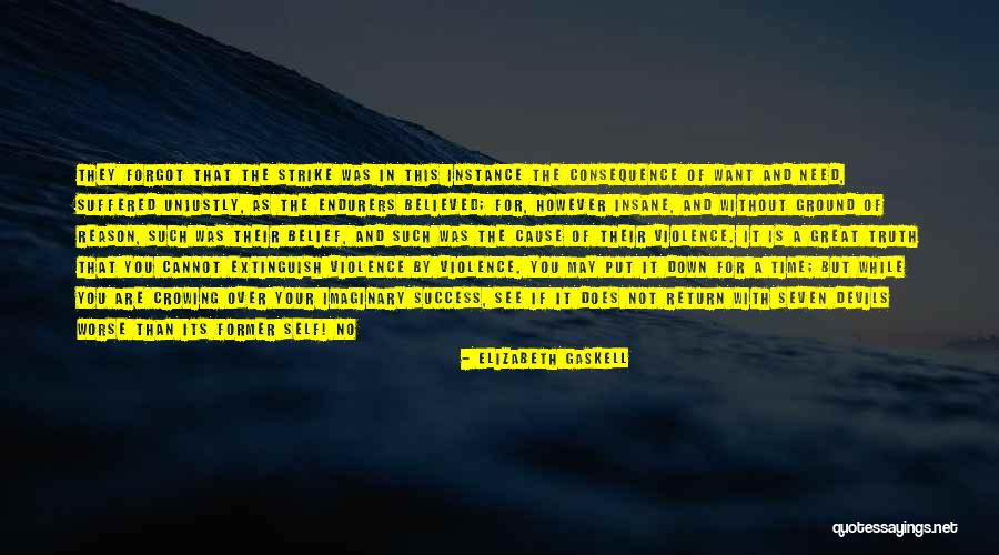 Great Cause Quotes By Elizabeth Gaskell Great Cause Quotes By Elizabeth Gaskell