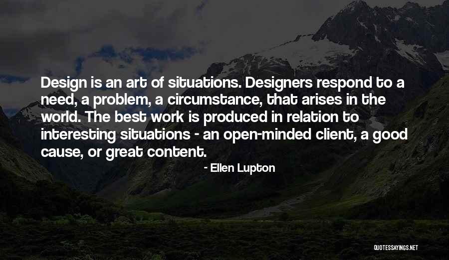 Great Cause Quotes By Ellen Lupton Great Cause Quotes By Ellen Lupton