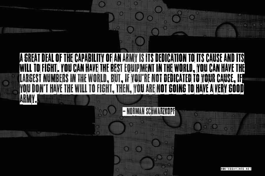 Great Cause Quotes By Norman Schwarzkopf Great Cause Quotes By Norman Schwarzkopf