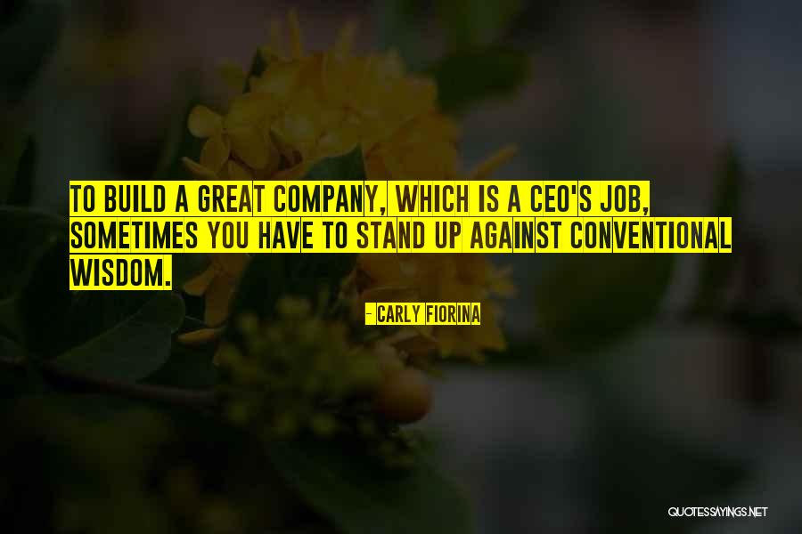 Great Ceo Quotes By Carly Fiorina Great Ceo Quotes By Carly Fiorina