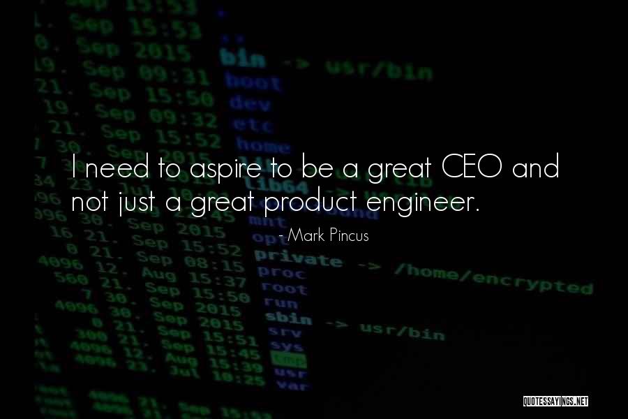 Great Ceo Quotes By Mark Pincus Great Ceo Quotes By Mark Pincus
