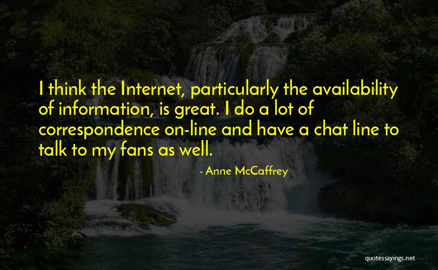 Great Chat Quotes By Anne McCaffrey