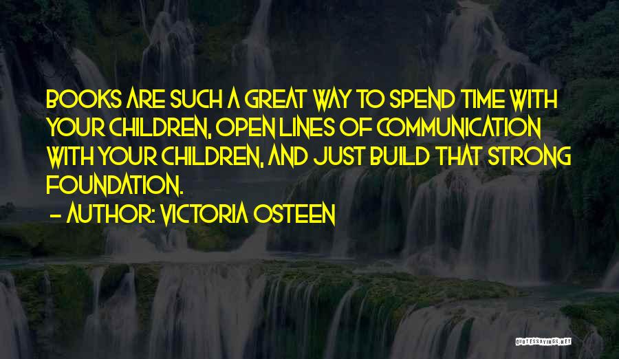 Great Children's Books Quotes By Victoria Osteen