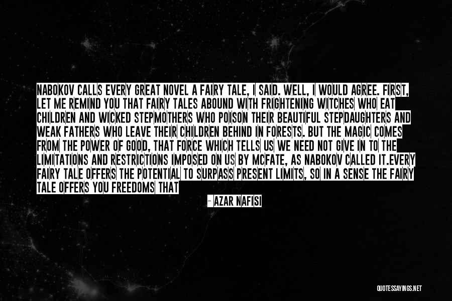 Great Children's Literature Quotes By Azar Nafisi Great Children's Literature Quotes By Azar Nafisi
