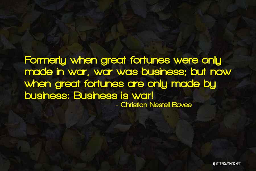 Great Christian Business Quotes By Christian Nestell Bovee