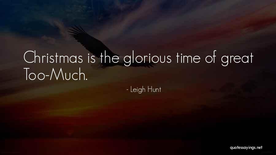 Great Christmas Time Quotes By Leigh Hunt