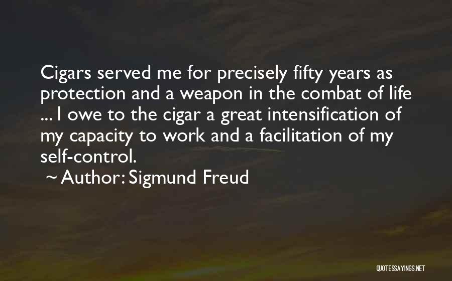 Great Cigar Quotes By Sigmund Freud