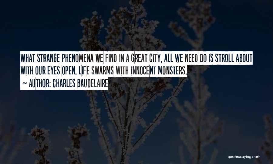 Great Cities Quotes By Charles Baudelaire