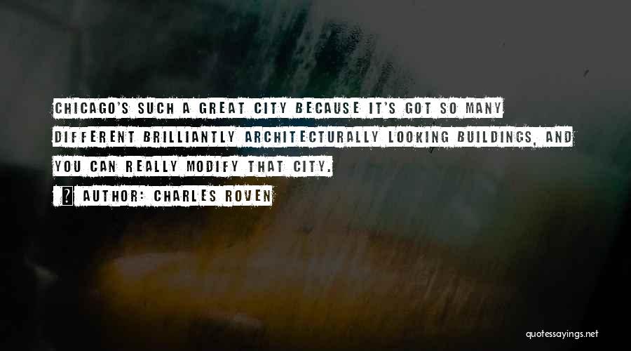 Great Cities Quotes By Charles Roven