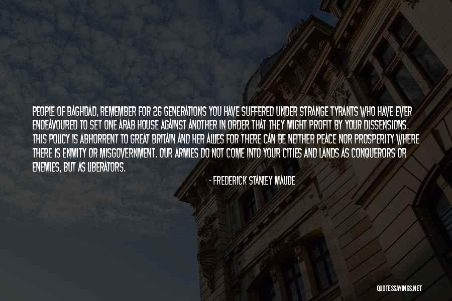 Great Cities Quotes By Frederick Stanley Maude