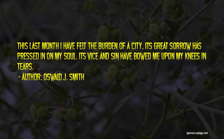 Great Cities Quotes By Oswald J. Smith