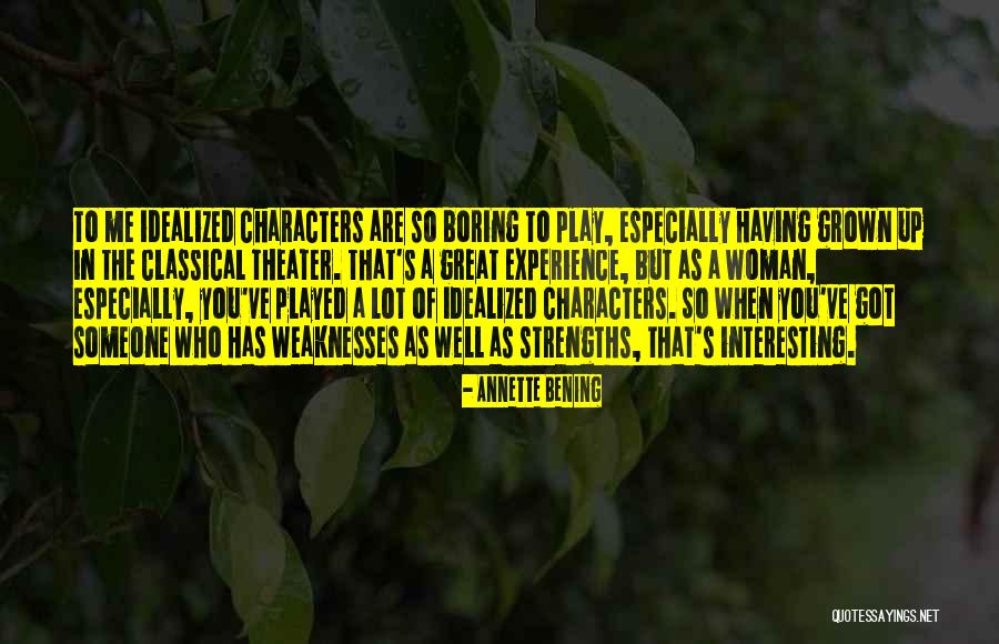 Great Classical Quotes By Annette Bening Great Classical Quotes By Annette Bening