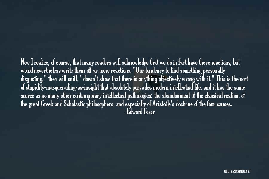 Great Classical Quotes By Edward Feser Great Classical Quotes By Edward Feser
