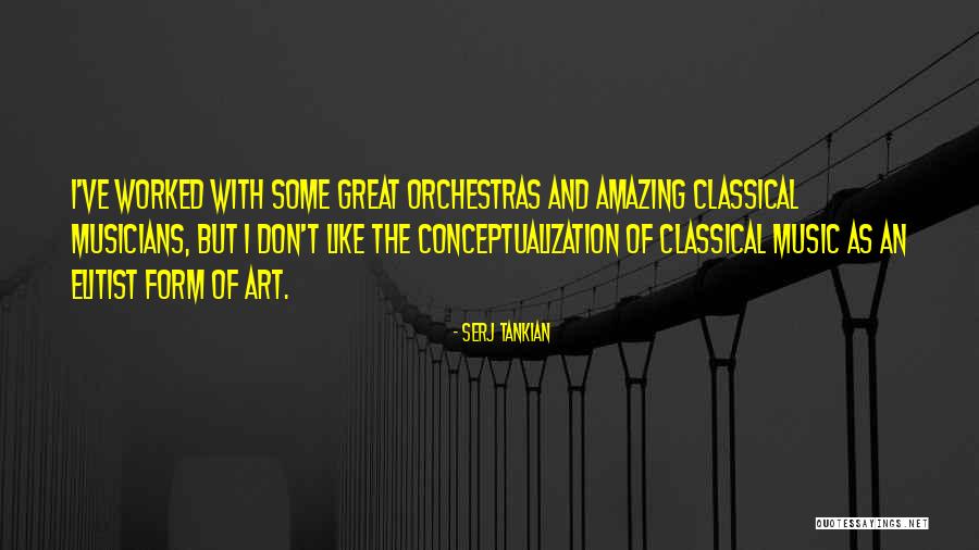 Great Classical Quotes By Serj Tankian Great Classical Quotes By Serj Tankian