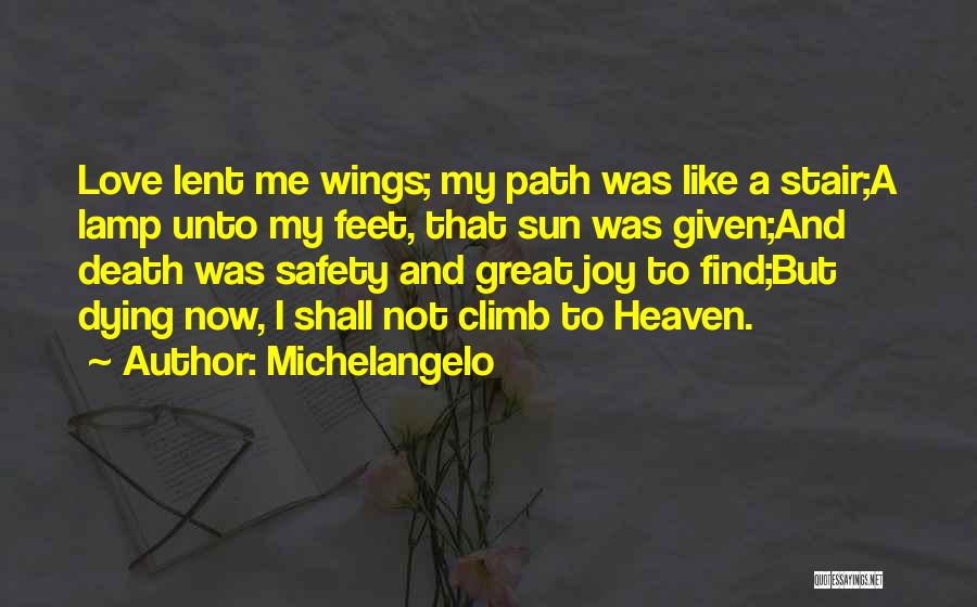 Great Climb Quotes By Michelangelo