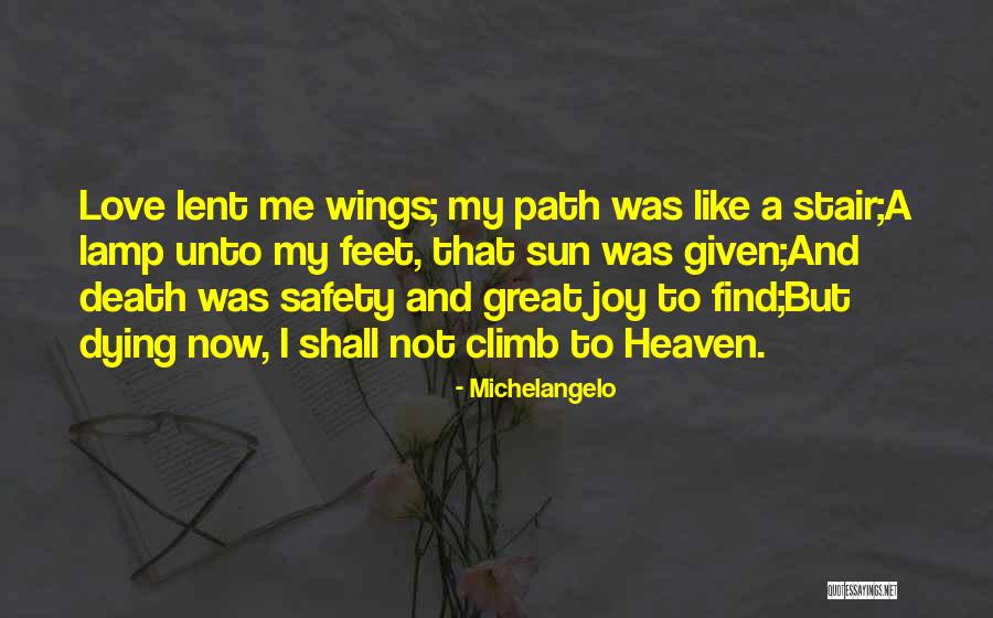 Great Climb Quotes By Michelangelo