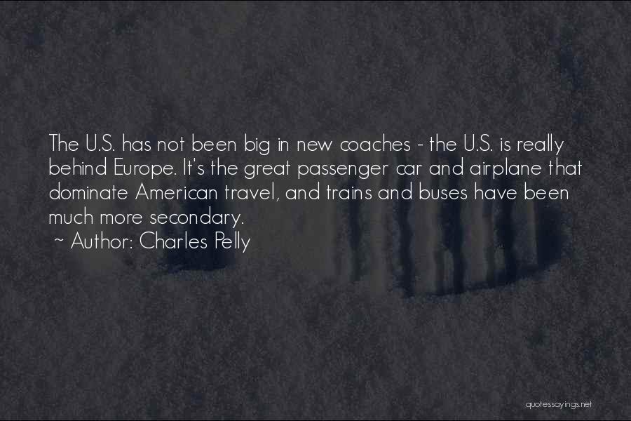 Great Coaches Quotes By Charles Pelly