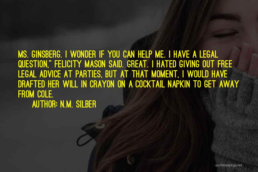 Great Cocktail Quotes By N.M. Silber