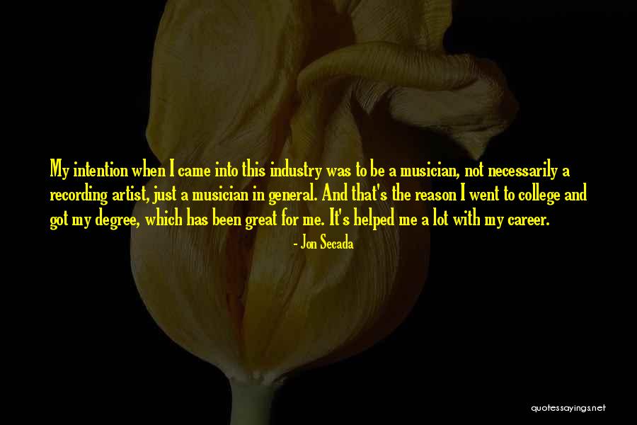 Great College Quotes By Jon Secada Great College Quotes By Jon Secada