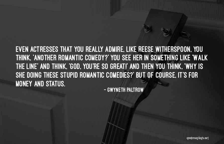 Great Comedy Quotes By Gwyneth Paltrow Great Comedy Quotes By Gwyneth Paltrow