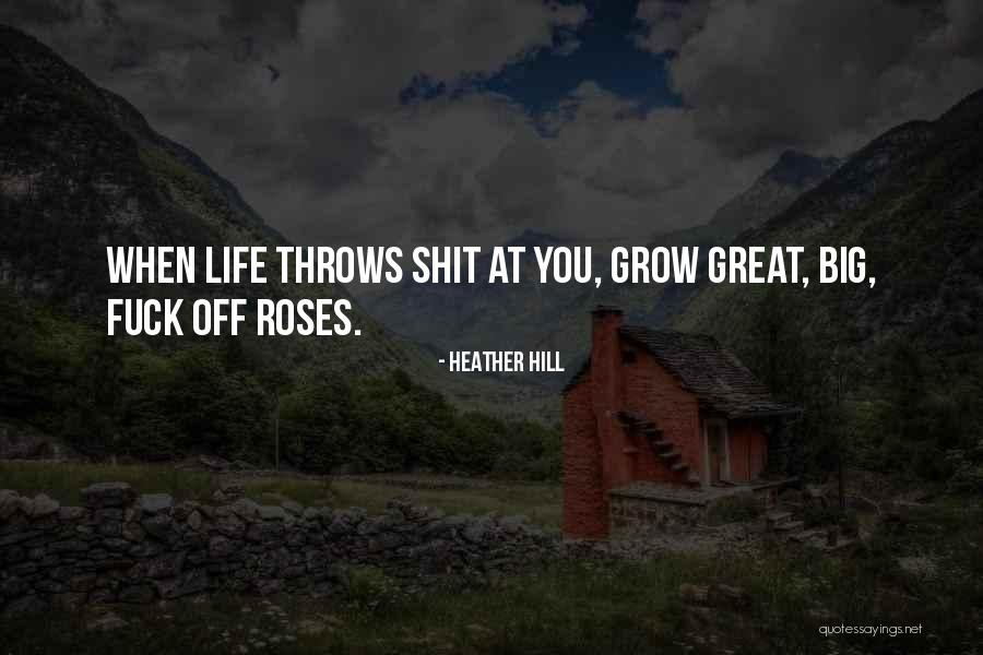 Great Comedy Quotes By Heather Hill Great Comedy Quotes By Heather Hill