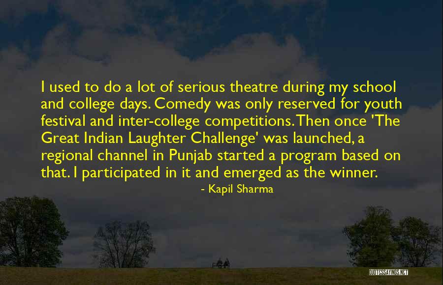Great Comedy Quotes By Kapil Sharma Great Comedy Quotes By Kapil Sharma