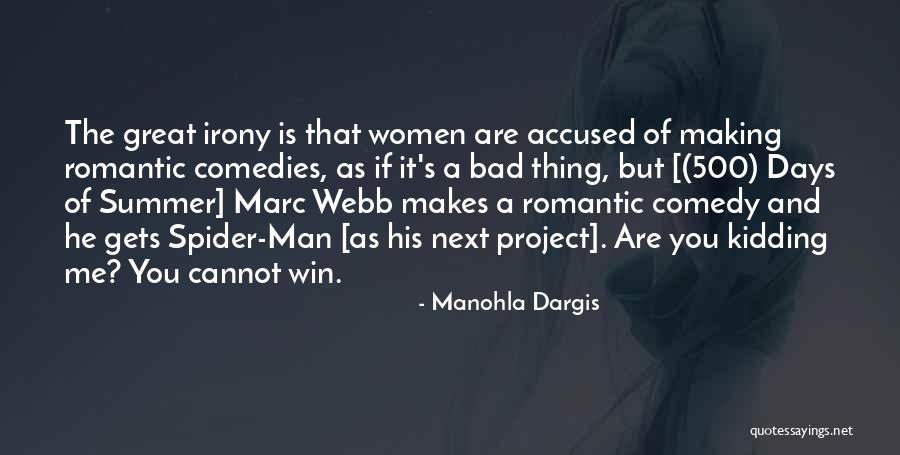 Great Comedy Quotes By Manohla Dargis Great Comedy Quotes By Manohla Dargis