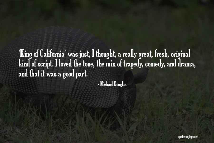 Great Comedy Quotes By Michael Douglas Great Comedy Quotes By Michael Douglas