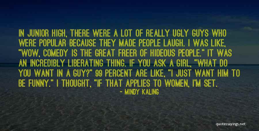Great Comedy Quotes By Mindy Kaling Great Comedy Quotes By Mindy Kaling