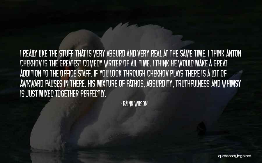 Great Comedy Quotes By Rainn Wilson Great Comedy Quotes By Rainn Wilson