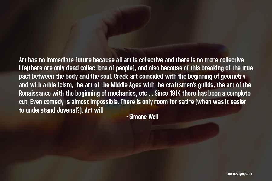 Great Comedy Quotes By Simone Weil Great Comedy Quotes By Simone Weil