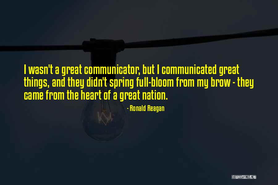 Great Communicator Quotes By Ronald Reagan Great Communicator Quotes By Ronald Reagan