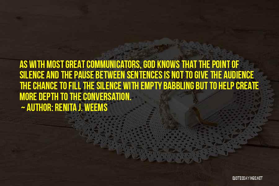 Great Communicators Quotes By Renita J. Weems