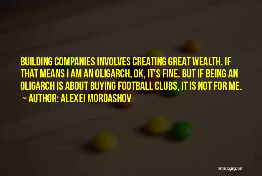 Great Companies Quotes By Alexei Mordashov