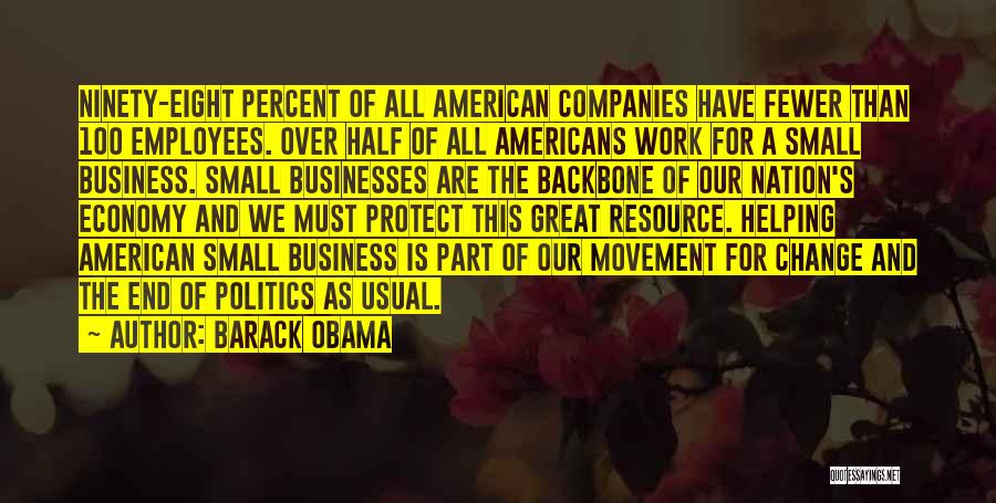 Great Companies Quotes By Barack Obama