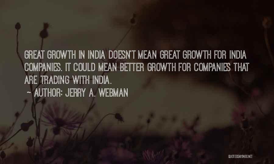 Great Companies Quotes By Jerry A. Webman