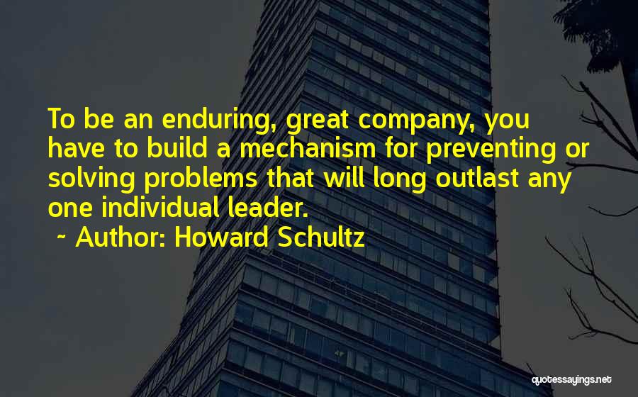 Great Company Culture Quotes By Howard Schultz