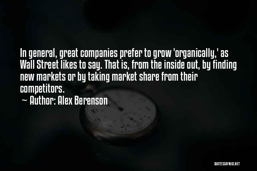 Great Competitors Quotes By Alex Berenson