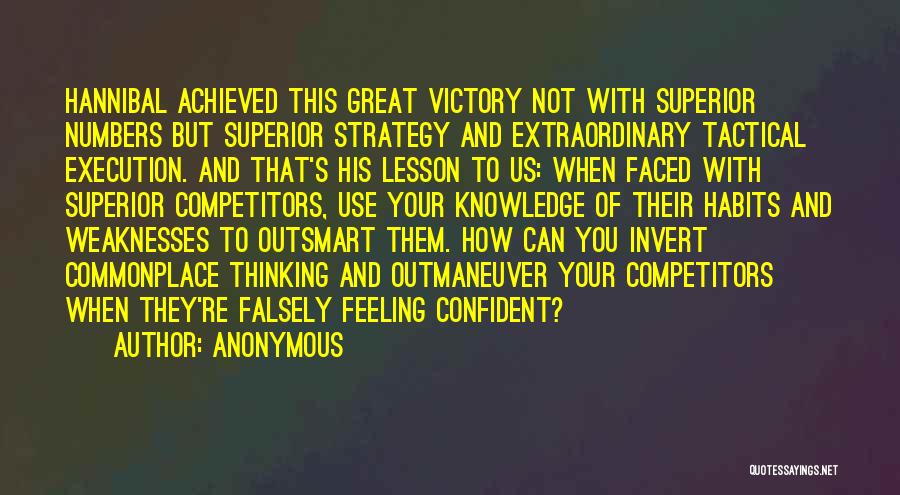 Great Competitors Quotes By Anonymous