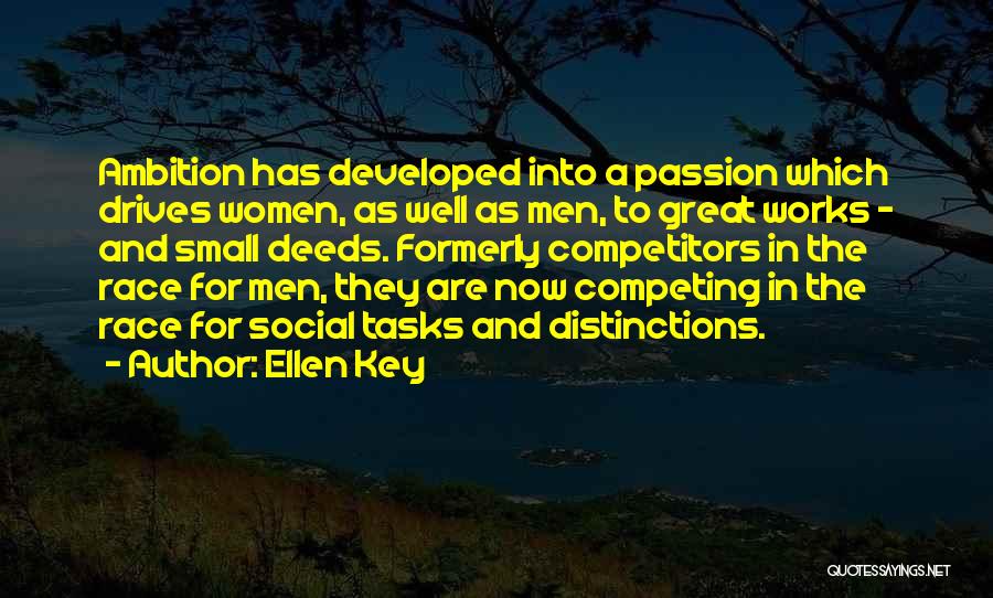 Great Competitors Quotes By Ellen Key