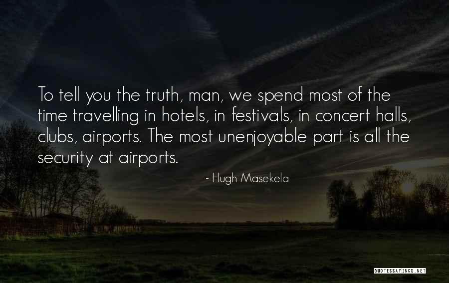 Great Confederate Quotes By Hugh Masekela Great Confederate Quotes By Hugh Masekela