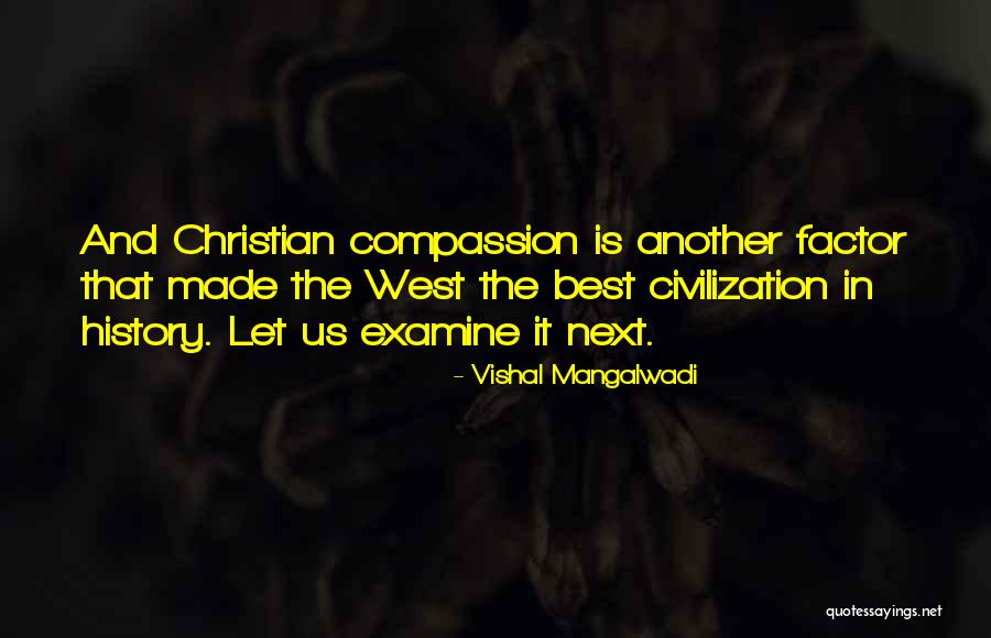 Great Confederate Quotes By Vishal Mangalwadi Great Confederate Quotes By Vishal Mangalwadi
