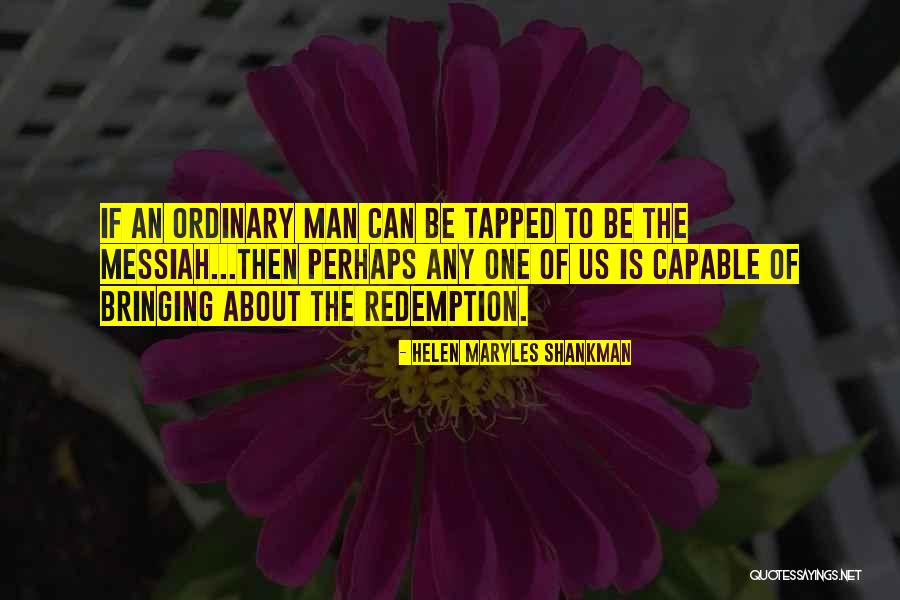 Great Conservatives Quotes By Helen Maryles Shankman Great Conservatives Quotes By Helen Maryles Shankman